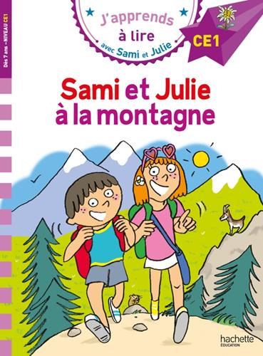 J'apprends à lire avec Sami et Julie : Ce1 : Sami et Julie à la montagne
