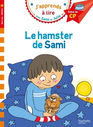 J'apprends à lire avec Sami et Julie, CP niveau 1 : Le hamster de Sami
