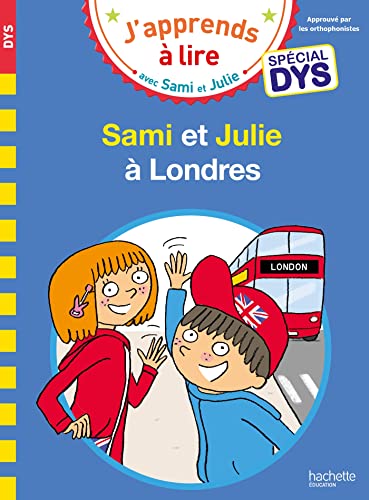 J'apprends à lire avec Sami et Julie, Spécial DYS : Sami et Julie à Londres